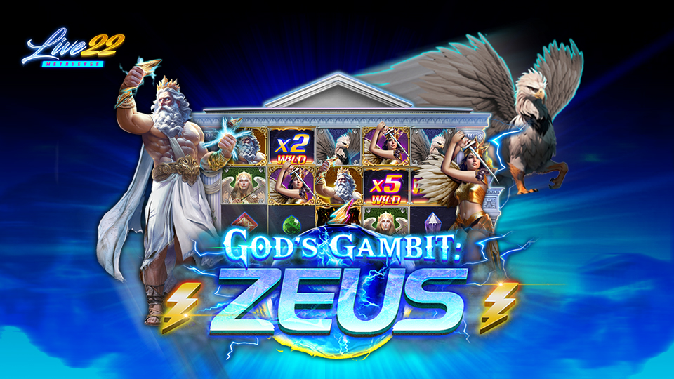 Live22 Releases Mighty New Slot, God’s Gambit: Zeus