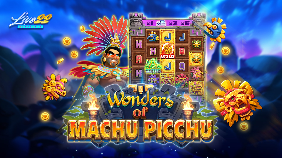 Live22 Unveils New Slot for Thai Players: Wonder of Machu Picchu